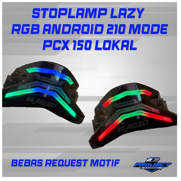 Lampu Stoplamp Lazy RGB Android 210 Mode PCX 150 Lokal Lampu Stop Lampu Rem Belakang Variasi Fullset