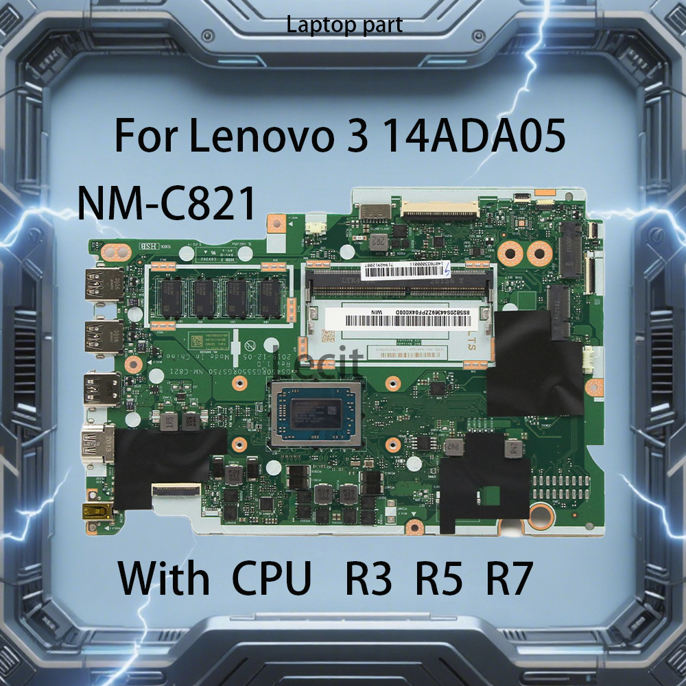 NM-C821 Laptop Motherboard For Lenovo IdeaPad 3 14ADA05 With CPU R3-3250U R5-3500U R7-3700U RAM 4G
