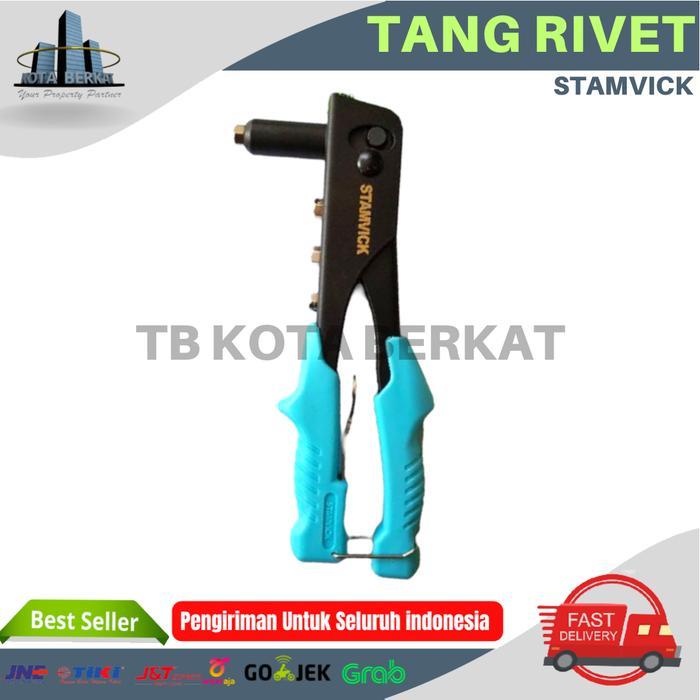 ALAT TEMBAK PAKU RIVET/ TANG PEMOMPA PAKU RIVET STAMVICK