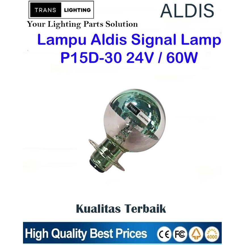 Lampu Aldis Signal Lamp P15D-30 24V / 60W Harga Spesial