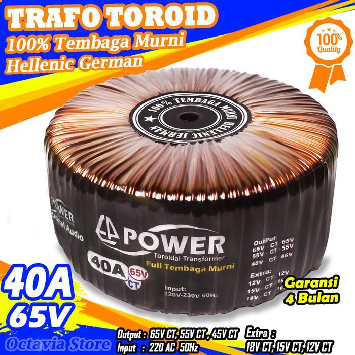 Trafo Toroid 40A (Murni) Trafo Donat 40A (Murni) CT 65V 55V 45V 100% Full Tembaga Asli
