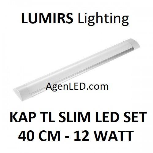 "New" LUMIRS Lampu TL LED SLIM 12W 40cm Kap t8 30 t5 12 w watt Neon 40 cm S1
