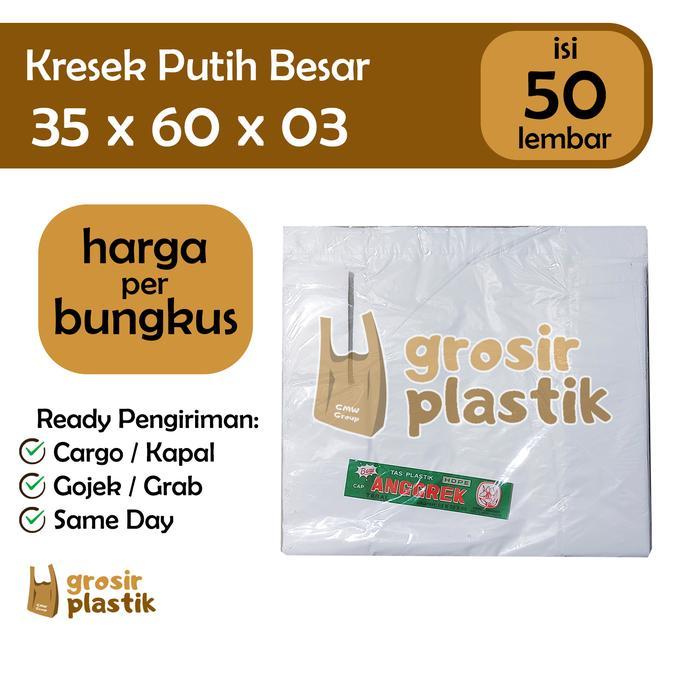 Promo Grosir Plastik Kantong Kresek Anggrek 35X60X03 Putih Tebal Gk43 Terjamin