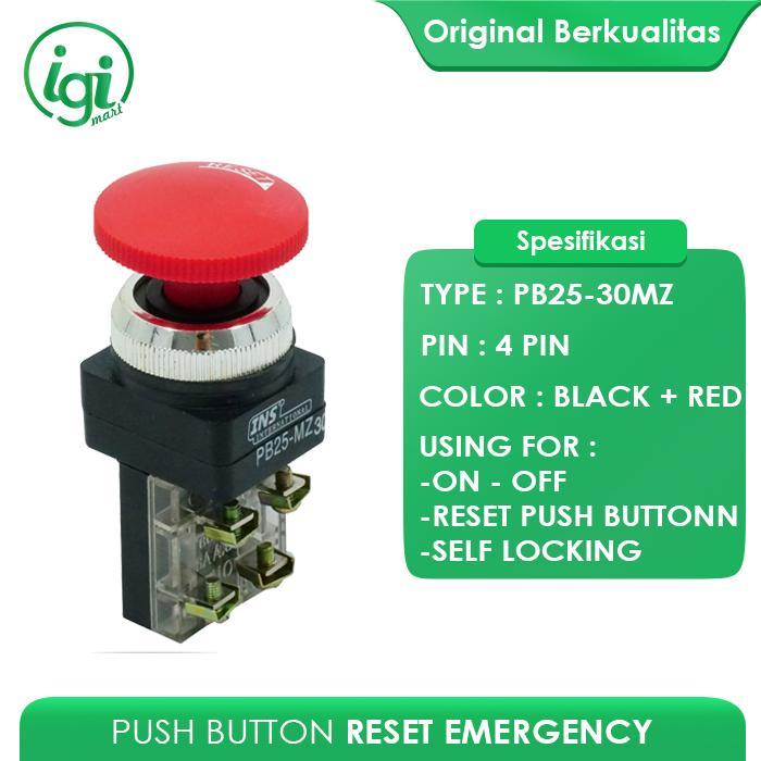 PUSHBUTTON TOMBOL RESET EMERGENCY / PUSH BUTTON ON OFF LOCK TAB