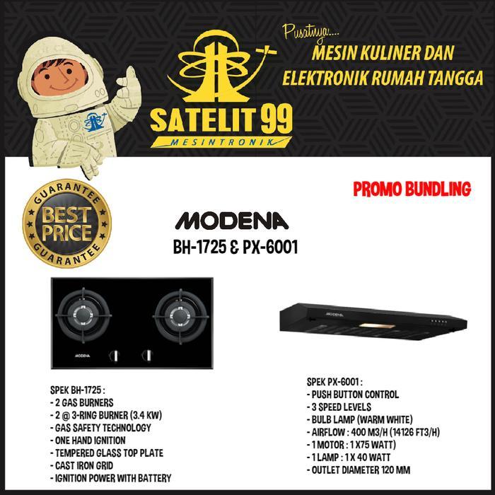 PROMO BUNDLING KOMPOR TANAM MODENA BH 1725-COOKER HOOD MODENA PX 6001