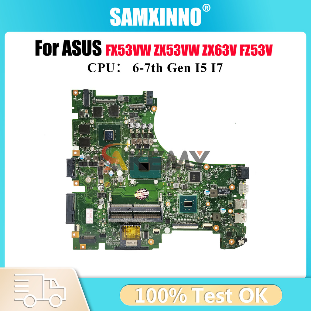 GL553VD Laptop Motherboard For ASUS ROG FX53VW FZ53V GL553VD ZX63V GL553VE ZX53VW GL553V ZX53V