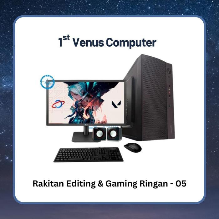 PC RAKITAN 06 - EDITING DAN GAMING RINGAN / PAKET RAKITAN