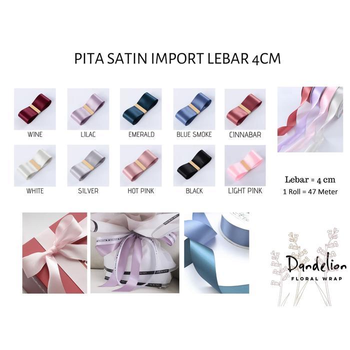 PITA SATIN IMPORT KADO RIBBON BESAR 4CM PREMIUM PER METER