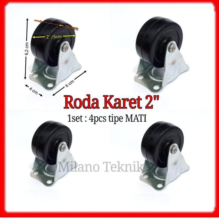 Roda Karet 2" kastor 1set= 4pcs Mati Roda etalase lemari Troli 2inch