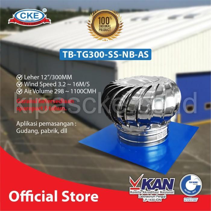 PROMO CKE Turbin Ventilator TG300-SS Ventilasi Atap Rumah Pabrik Resto Udara