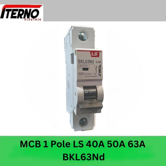 Mcb Ls 1P 40A 50A 63A 6Ka Bkl63Nd