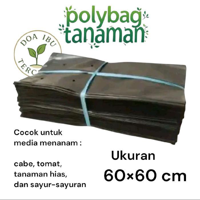 Polybag Tanaman Segala Ukuran 1KG / Polybag tebal/ Polybag Tanaman hias/ Plastik polybag Eceran