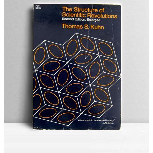 Structure of Scientific Revolutions. Thomas S Kuhn. 1970. The University of Chicago