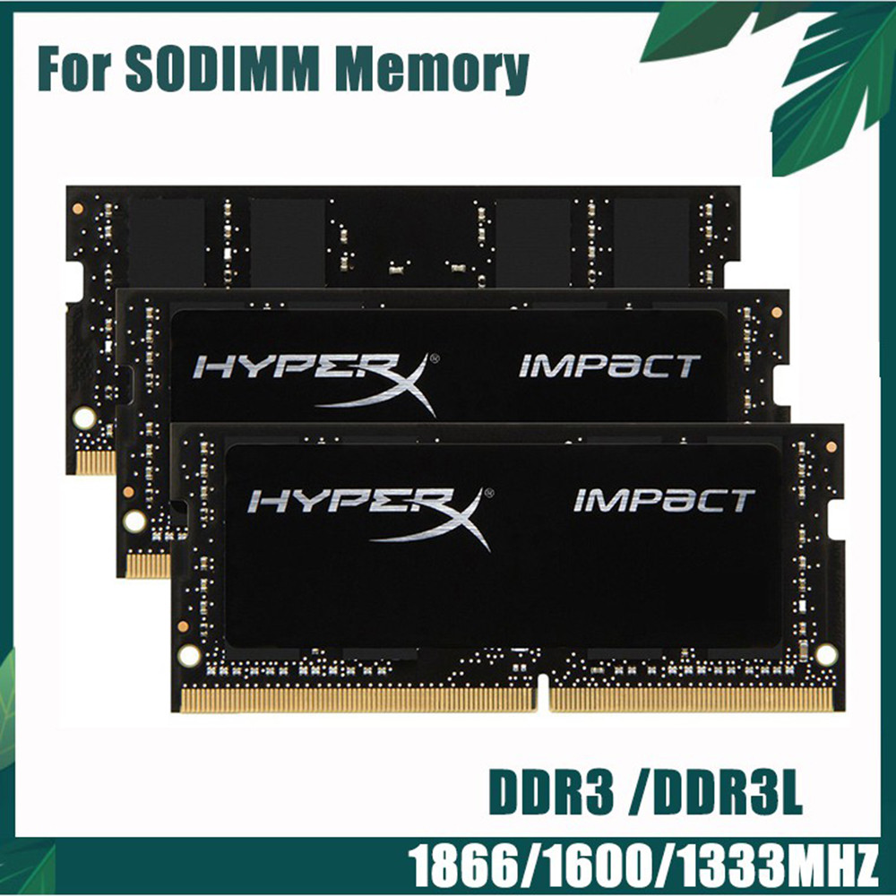 Best Price HyperX Laptop Memory RAM DDR3 DDR3L 8GB 4GB 1600MHz 1333MHz 1866MHz SODIMM 1.35V 1.5V PC3