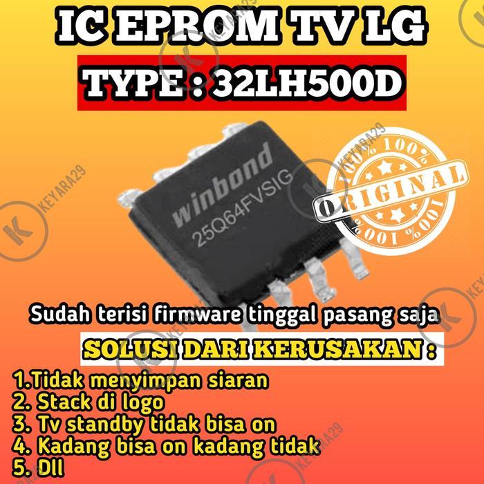 IC EPROM TV LED LG 32LH500D SIAP PAKAI
