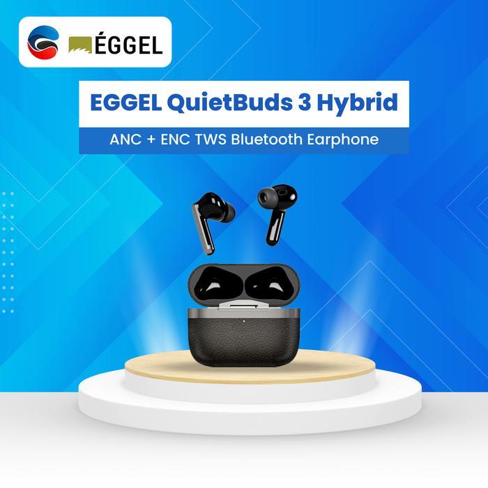 EGGEL QuietBuds 3 Hybrid ANC + ENC TWS Bluetooth Earphone