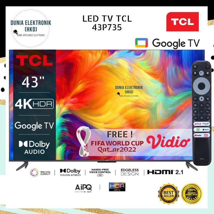 TCL 43P735 43" GOOGLE TV 4K UHD DOLBY SMART TV 43 INCH | tcl 43p735