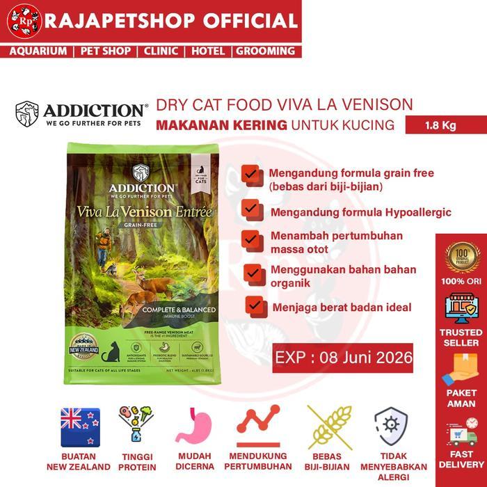 ( PAKAN ) ADDICTION CAT VIVA LA VENISON 1,8 KG MAKANAN KUCING KERING