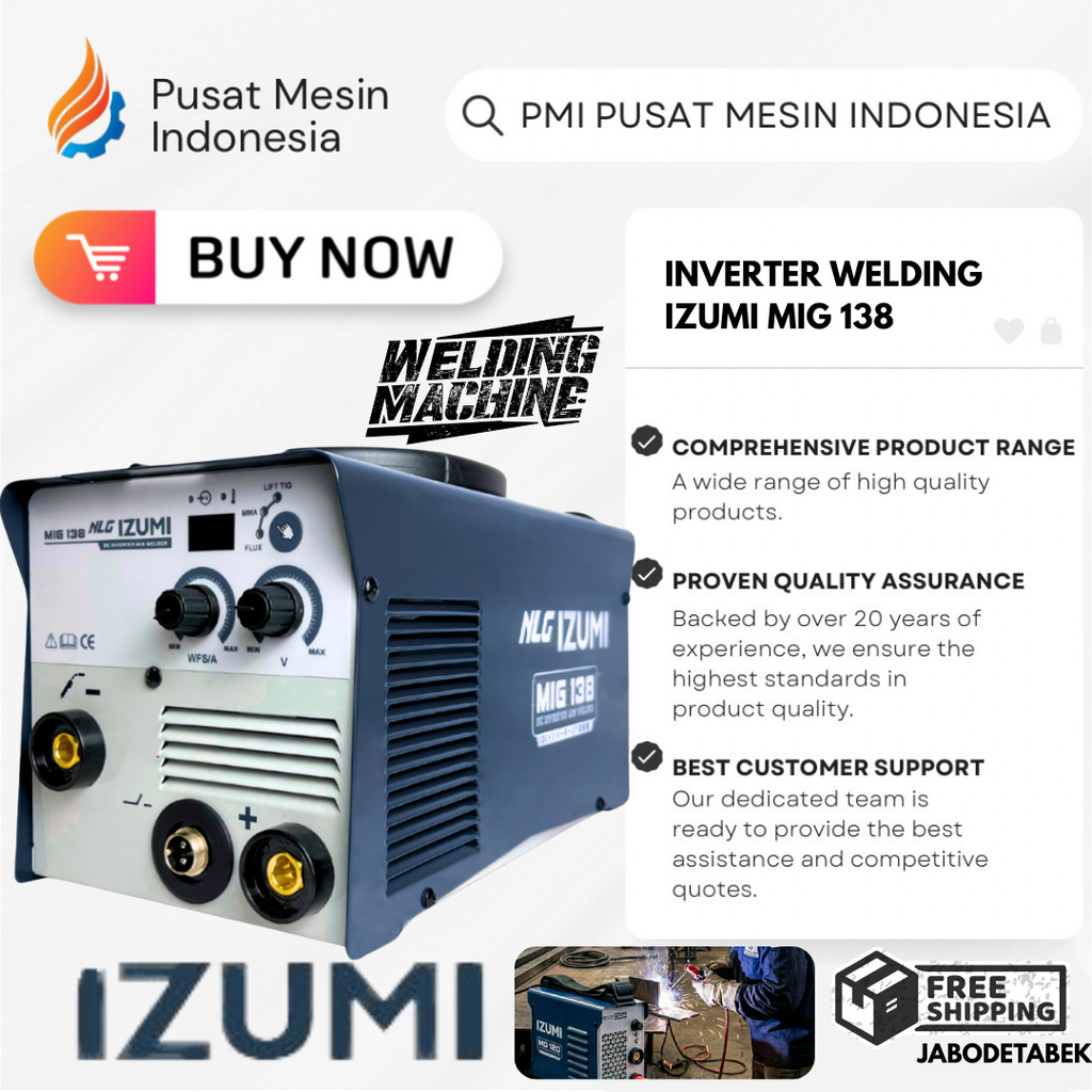 INVERTER WELDING IZUMI MIG 138 1PHASE 220V/ INVERTER WELDING 1PHASE/ MESIN LAS TANPA GAS 450 WATT/ M
