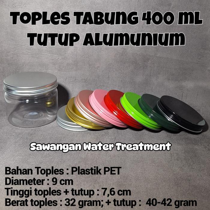 Toples tabung 400 ml tutup alumunium / Toples 400ml tutup alumunium