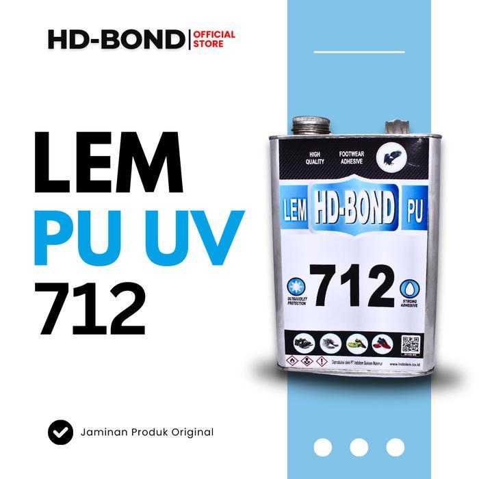 HD-BOND Lem PU 712 - Lem PU UV (Ultraviolet Tracker) / Lem Bening / Lem Press / Footwear Adhesive