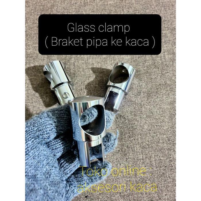 Braket pipa konektor glass clamp pipa 1 inch shower pipa ke kaca