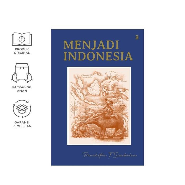 Menjadi Indonesia (Parakitri T. Simbolon)