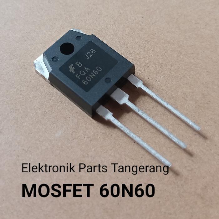 N3W MOSFET MESIN LAS IGBT FQA60N60 60N60 IGBT60N60 FQA 60N60 FET60N60