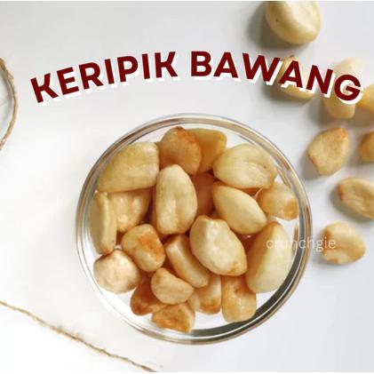 Keripik Bawang Putih Premium Crispy Garlic Keripik Bawang Keripik Bawang Merah Kerupuk Bawang Bawang