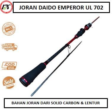 joran daido emperor joran ul 702 210 cm solid carbon Lentur Awet