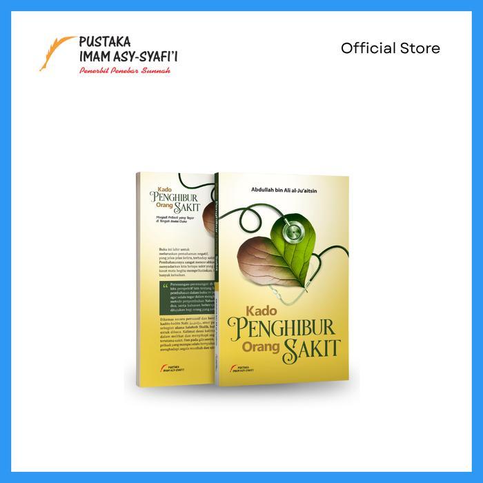 ASLI Buku Kado Penghibur Orang Sakit - Pustaka Imam Syafii READY STOCK