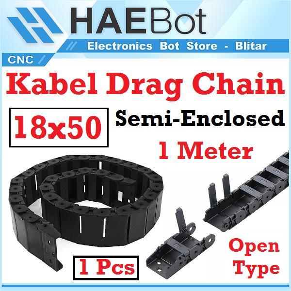 [Haebot] Kabel Cable Drag Chain Dragchain Wire Carrier 18X50 Cnc Semi Enclosed Open Type Plastic