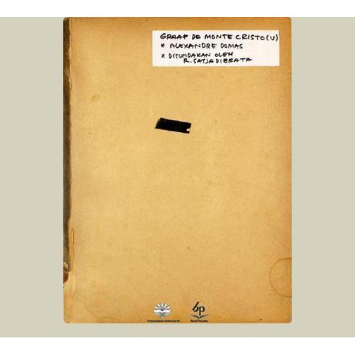 Graaf De Monte Cristo. Alexandre Dumas. 1928. Balai Pustaka. Jakarta.