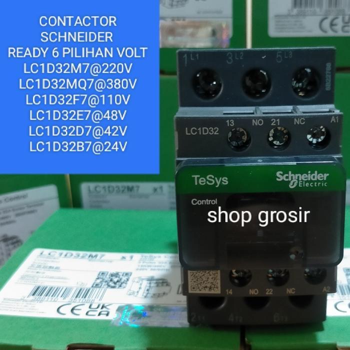 Kontaktor Schneider Lc1D32B7 Coil 24V 3P 50A Lc1D 32B7 Original