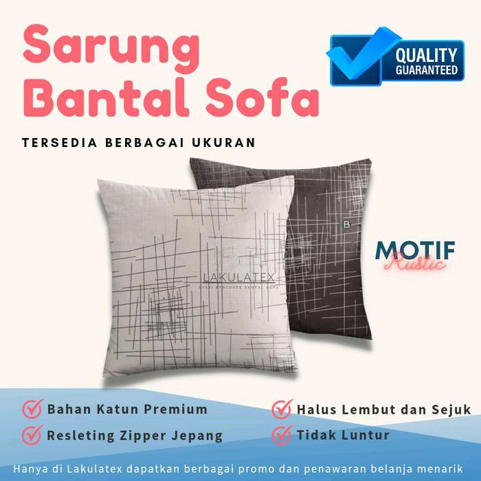 Sarung Bantal Sofa 40x40 50x50 60x60 Cushion Sheet Motif Rustic