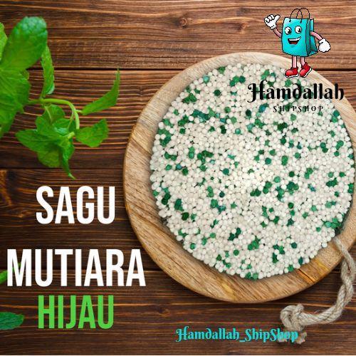 "New" Sagu mutiara Hijau 1kg/Pacar cina/Sekoteng pacar cina,biji delima mutiara sagu