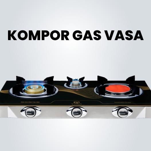 KOMPOR KACA VASA 3 TUNGKU TEMPERED GLASS