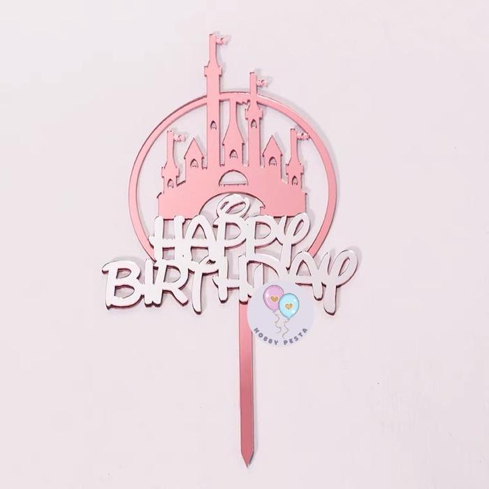 CAKE TOPPER HAPPY BIRTHDAY CASTLE / TUSUKAN HIASAN KUE