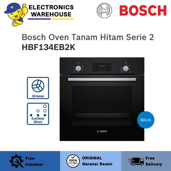 BOSCH Built-In Oven / Oven Tanam Stainless Steel HBF134EB2K Series 2