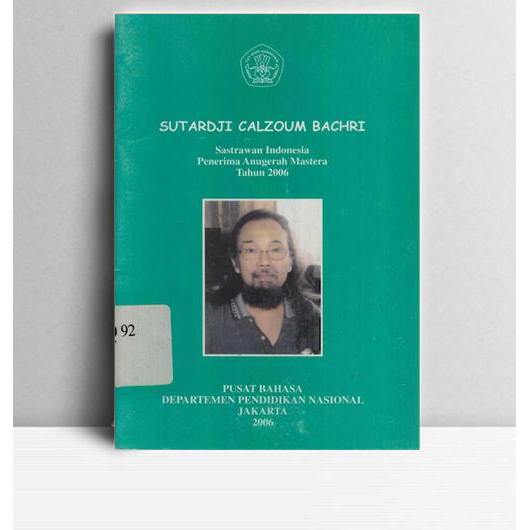 Sutardji Calzoum Bachri. 2006. Jakarta. Depdiknas