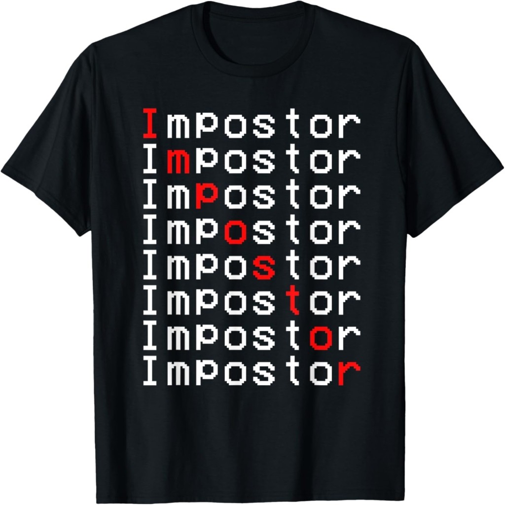Impostor Repeated Gift Video Gamer Shirt Impostor Kinda Sus T-Shirt