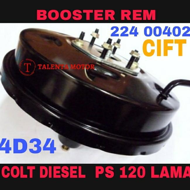 BRAKE BOOSTER COLT DIESEL PS 120 LAMA PS120 FE119 BOSTER REM VAKUM