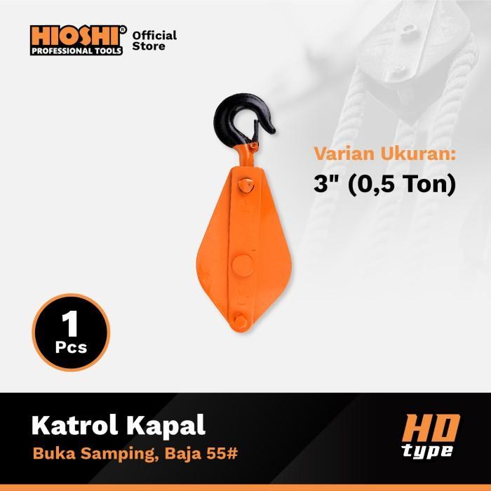 Hioshi /Katrol Kapal/Engkel/Sumur/Besi/Pulley Block/Tackel/ 3" 500Kg/ 4" 1Ton/ 5" 2Ton/ 6" 3Ton - Hd