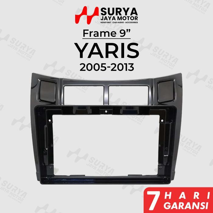 Frame 9 Inch Yaris 2005-2013 Toyota Yaris Bakpao 2005 2006 2007 2008 2009 2010 2011 2012 2013