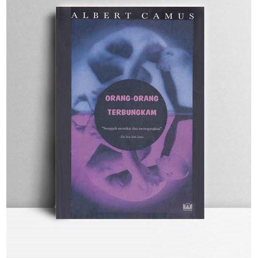 Orang-orang Terbungkam. Albert Camus. Jendela Kutu Wates. Yogyakarta. 2002.