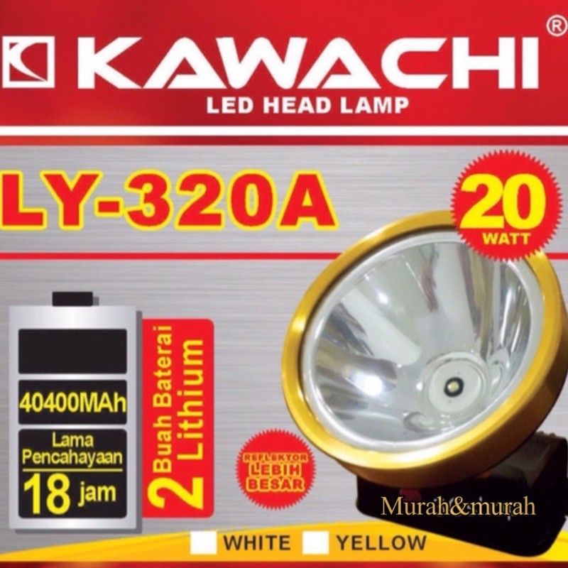 Senter Kepala Kawachi LY-320A  20 Watt Original