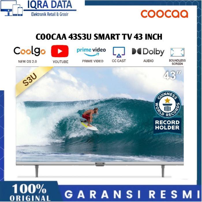 COOCAA 43S3U 43 INCH SMART TV - Digital TV - Wifi - Garansi Resmi - ANTENA+BRACKET