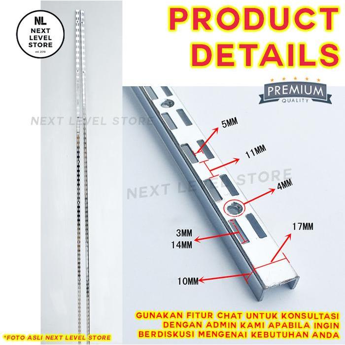 Tiang Bracket Rak Dinding Double Slot A Rel Besi Etalase Toko / Penyangga Rak Kaca & Kayu - Harga
