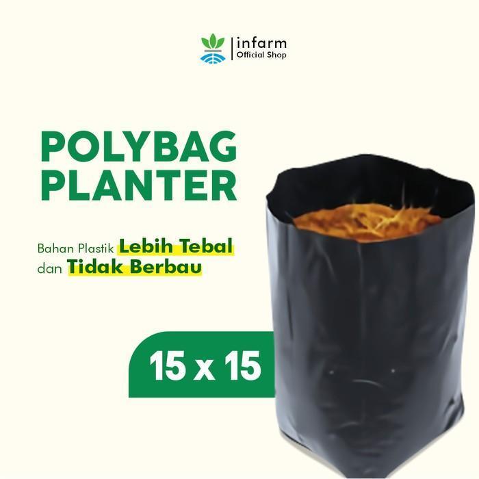 INFARM - 30 Pcs Polybag 15x15 Polybag Polibag Tanaman Polybag Ecer Berbagai Ukuran Warna Hitam