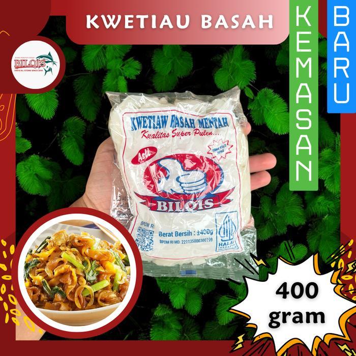 "New" Kwetiau Basah / Kwetiau Bilqis - 400gram